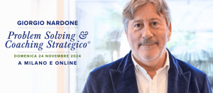 Offerta NardoneProblem Solving e Coaching strategico - Giorgio Nardone